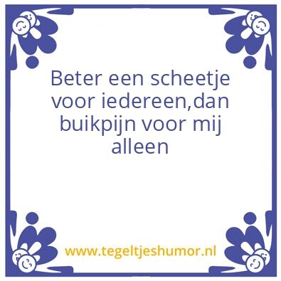 Tegeltje: Scheetje