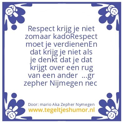Tegeltje: respect