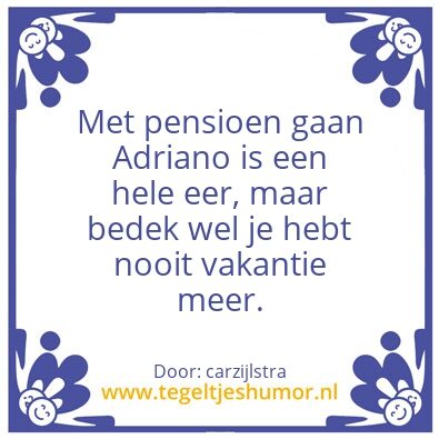 Tegeltje: Adriano