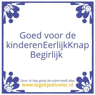 Tegeltje: Beste eigenschappen vrouw
