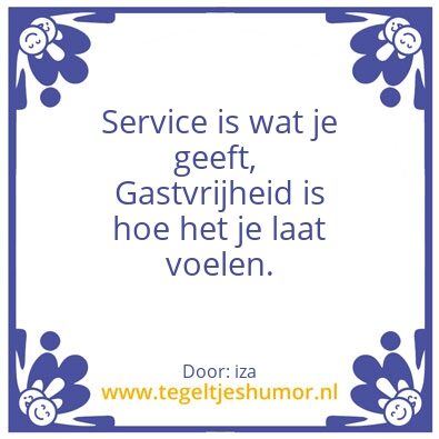 Tegeltje: gastvrijheid quote