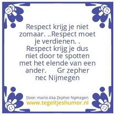 Tegeltje: respect