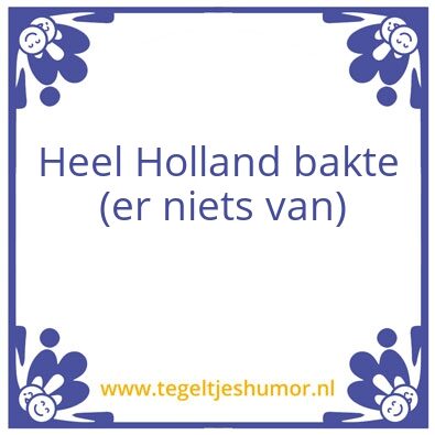 Tegeltje: Bakt