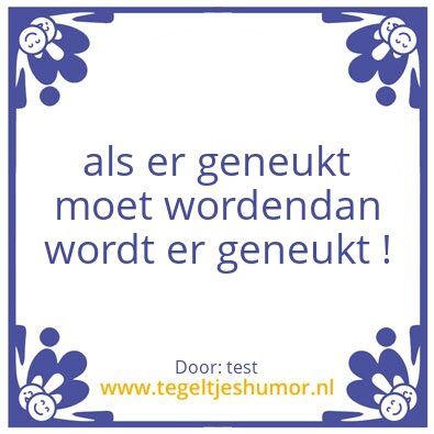 Tegeltje: test