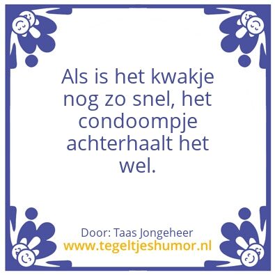 Tegeltje: Vrij veilig.