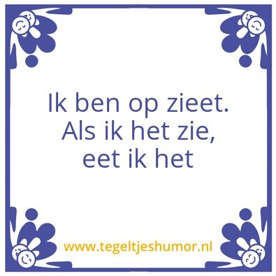 Tegeltje: zieet