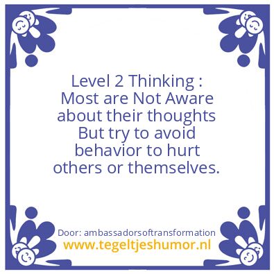 Tegeltje: Level 2 Thinking :