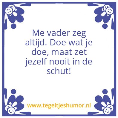 Tegeltje: Schut