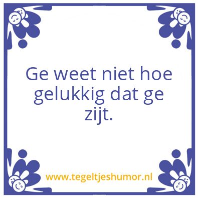 Tegeltje: gelukkig