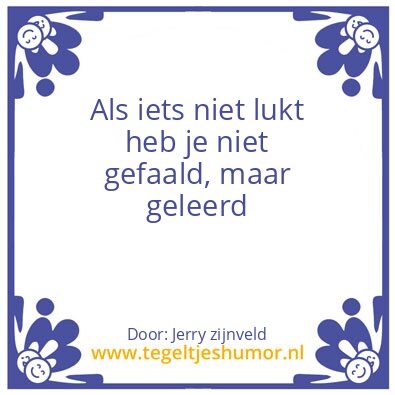 Tegeltje: geleerd