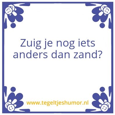 Tegeltje: Zandzuiger