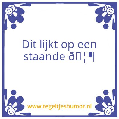 Tegeltje: Tegeltje