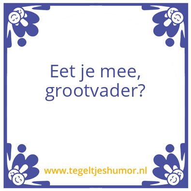 Tegeltje: Grootvader