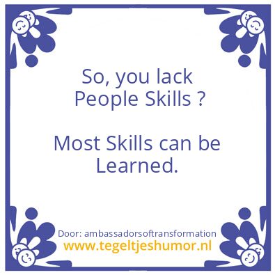 Tegeltje: Skills can be Learned.