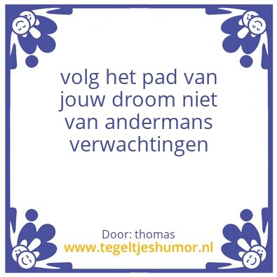 Tegeltje: wijze spreuk