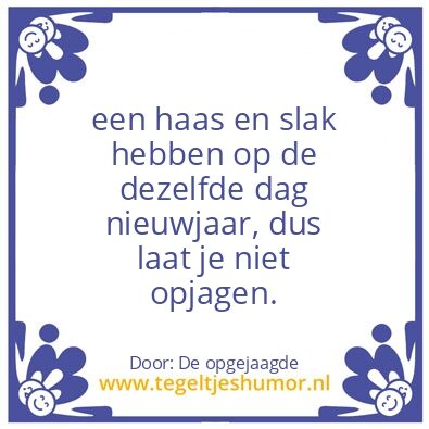 Tegeltje: De opgejaagde