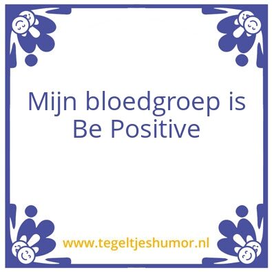 Tegeltje: Motto