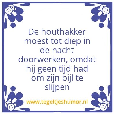 Tegeltje: Houthakker