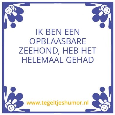 Tegeltje: D