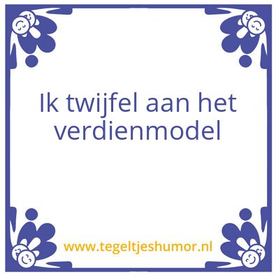 Tegeltje: Verdienmodel