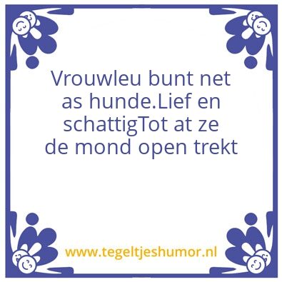 Tegeltje: Vrouwleu
