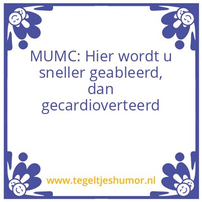 Tegeltje: MUMC+