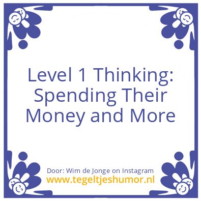 Tegeltje: Level 1 Thinking