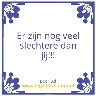 Tegeltje: Opmerking van Adrie