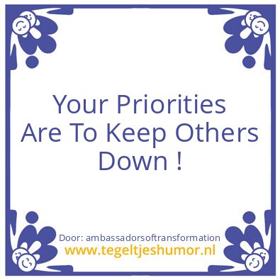 Tegeltje: Your Priorities