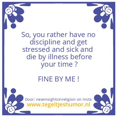 Tegeltje: FINE BY ME !