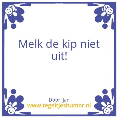Tegeltje: Melk
