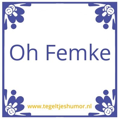 Tegeltje: MIjn vriendin Femke