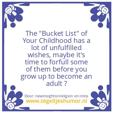 Tegeltje: The Bucket List of Childhood
