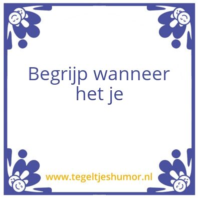 Tegeltje: Motivatie