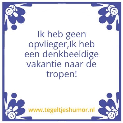 Tegeltje: Ikke