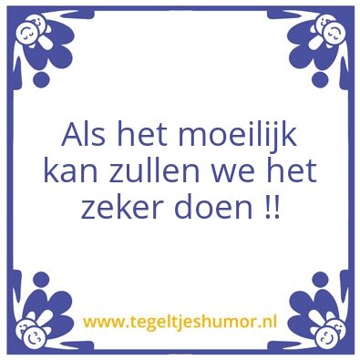 Tegeltje: moeilijk 2