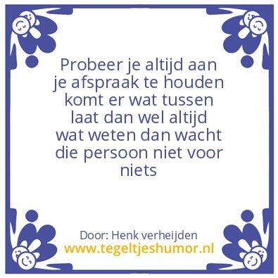 Tegeltje: de afspraak