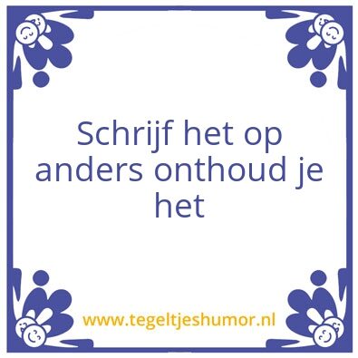 Tegeltje: Schrijven