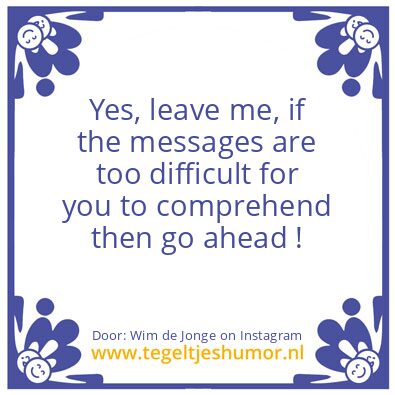 Tegeltje: What you think and feel