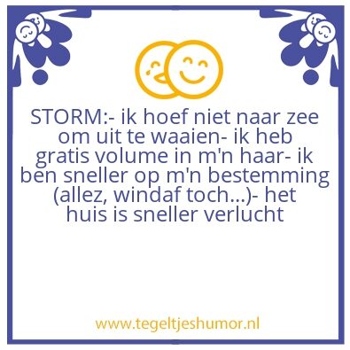 Tegeltje: Alles heeft ook voordelen…