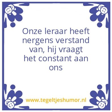 Tegeltje: De leraar
