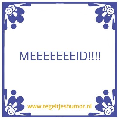 Tegeltje: MEID
