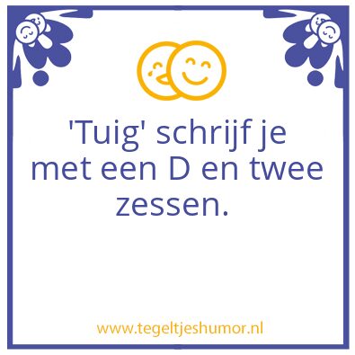 Tegeltje: TUIG