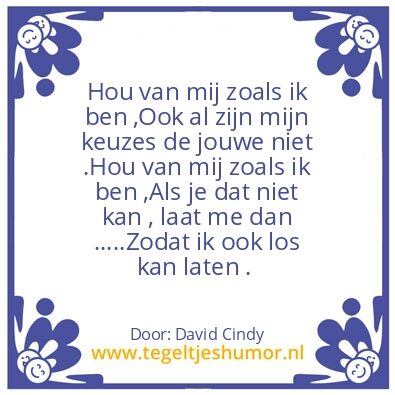 Tegeltje: Hou van mij