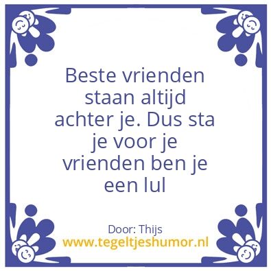 Tegeltje: Vrienden