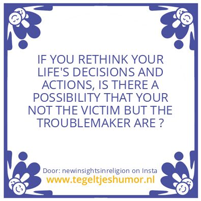 Tegeltje: TRUTH IS THE BASE OF CREATION.