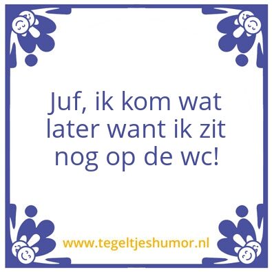 Tegeltje: Later