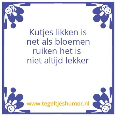 Tegeltje: kutjes likken
