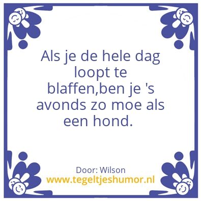 Tegeltje: Blaffen