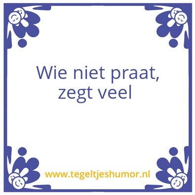 Tegeltje: Ericâ€™s wijsheid
